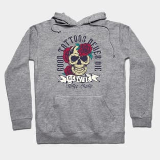 Goof tattoo never die Hoodie